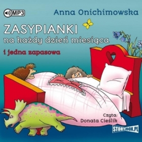 Zasypianki na każdy dzień miesiąca - Onichimowska Anna