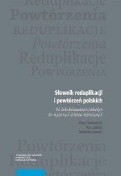 Słownik reduplikacji i powtórzeń polskich - Piotr Sobotka, Sebastian Żurowski