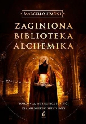Zaginiona biblioteka alchemika - Marcello Simoni