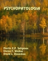 Psychopatologia Seligman Martin E. P., Walker Elaine F., Rosenhan David L.