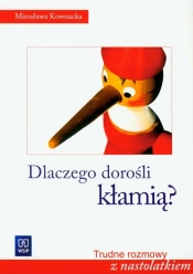 Dlaczego dorośli kłamią?