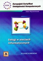 ECUK Usługi w sieciach informatycznych - Wojciechowski Adam
