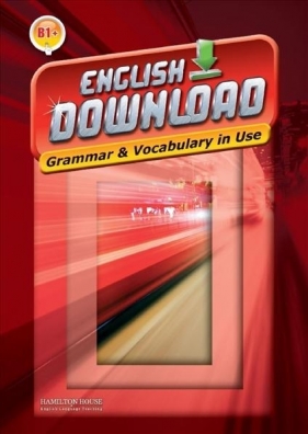 English Download B1+ Grammar and Vocabulary in Use - Lee Coveney