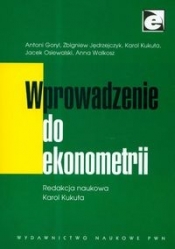 Wprowadzenie do ekonometrii - Jędrzejczyk Zbigniew, Kukuła Karol