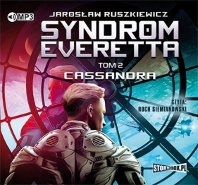 Syndrom Everetta Tom 2 Cassandra - Jarosław Ruszkiewicz