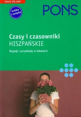 Pons czasy i czasowniki hiszpańskie - Segoviano Carlos