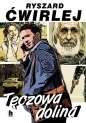 Tęczowa Dolina - Ryszard Ćwirlej