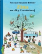 Zima na ulicy Czereśniowej - Rotraut Susanne Berner