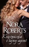 Księżniczka i tajny agent Wielkie Litery Nora Roberts