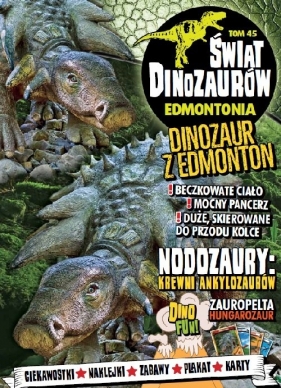 Świat Dinozaurów. Tom 45. Edmontonia - Opracowanie zbiorowe