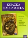 Tajemnice przyrody 4 Książka nauczyciela z płytą CD Szkoła podstawowa