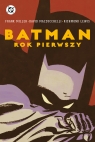  Batman. Rok pierwszy