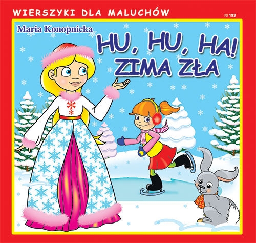 Hu, hu, ha! Zima zła