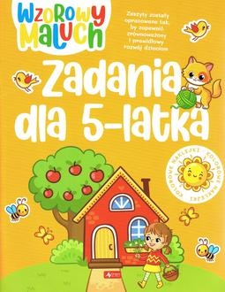 Wzorowy maluch. Zadania 5-latka