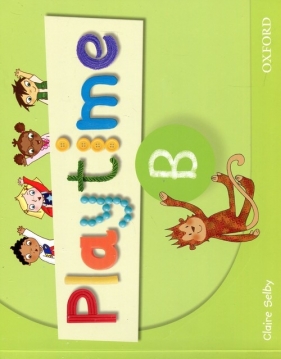 Playtime B Class Book - Selby Claire