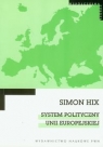 System polityczny Unii Europejskiej Hix Simon