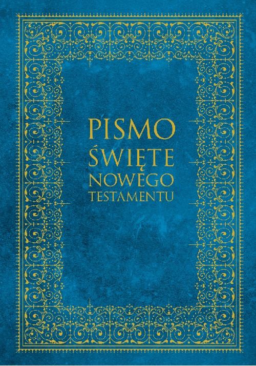 Pismo Święte Nowego Testamentu