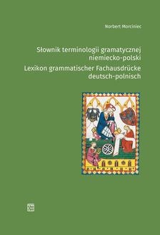Słownik terminologii gramatycznej niemiecko-polski / Lexikon grammatisher Fachausdrucke deutsch-polnisch
