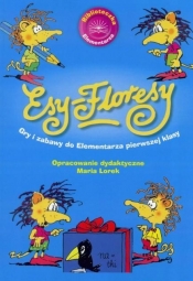 Esy Floresy. Gry i zabawy do elementarza pierwszej klasy