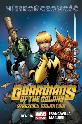 Guardians of the Galaxy - Strażnicy Galaktyki t. 3 - Opracowanie zbiorowe