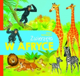 Zwierzęta w Afryce - Beręsewicz Paweł 