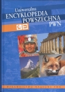 Uniwersalna encyklopedia powszechna PWN  Kaczorowski Bartłomiej (red.)