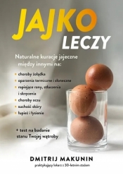 Jajko leczy - Dmitrij Makunin