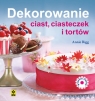 Dekorowanie ciast ciasteczek i tortów