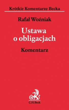 Ustawa o obligacjach Komentarz - Woźniak Rafał Paweł<br />