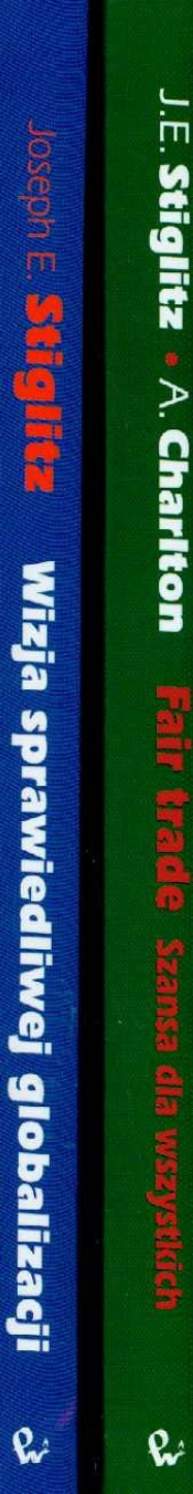 Wizja sprawiedliwej globalizacji propozycje usprawnień / Fair Trade szansa dla wszystkich