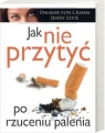 Jak nie przytyć po rzuceniu palenia  von Cramm Dagmar  ;Levie  Jenny