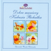 Kubuś Puchatek Dobre maniery Kubusia Puchatka - <br />