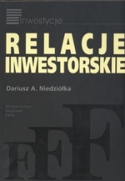 Relacje inwestorskie - Niedziółka Dariusz