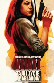 Velvet T.2 Tajne życie umarlaków - Ed Brubaker, Steve Epting