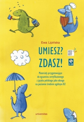 Umiesz Zdasz! - Ewa Lipińska