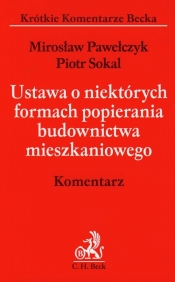 Ustawa o niektórych formach popierania budownictwa mieszkaniowego Komentarz