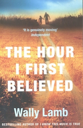 Hour I First Believed - Lamb Wally