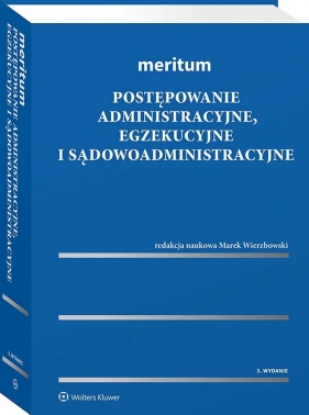 Meritum. Postępowanie administracyjne, egzekucyjne i sądowoadministracyjne - Opracowanie zbiorowe