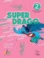 Superdrago 2 podręcznik 2 edycja - Opracowanie zbiorowe