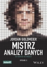 Mistrz analizy danych. Od danych do wiedzy. Wyd II Jordan Goldmeier