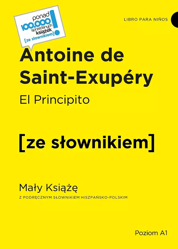 El Principito / Mały Książę z podręcznym słownikiem hiszpańsko-polskim