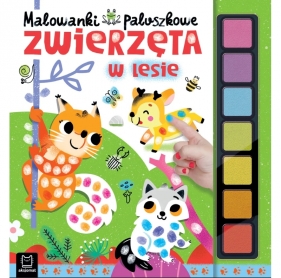 Malowanki paluszkowe. Zwierzęta w lesie - Opracowanie zbiorowe