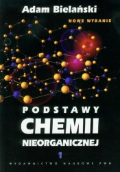 Podstawy chemii nieorganicznej Tom 1 - Bielański Adam<br />