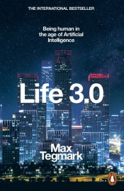 Life 3.0 - Tegmark Max