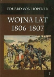 Wojna lat 1806-1807 część pierwsza