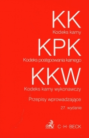 Kodeks karny Kodeks postępowania karnego Kodeks karny wykonawczy Przepisy wprowadzające