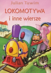 Lokomotywa i inne wiersze - Julian Tuwim