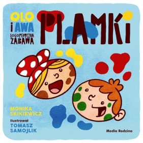 Olo i Awa. Logopedyczna zabawa. Plamki - Monika Skikiewicz