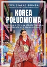  Korea Południowa.Ojczyzna k-popu, w której tradycja przeplata się z