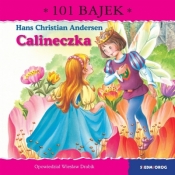 Calineczka. 101 bajek - Wiesław Drabik